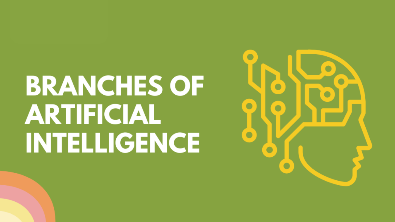 branches of artificial intelligence