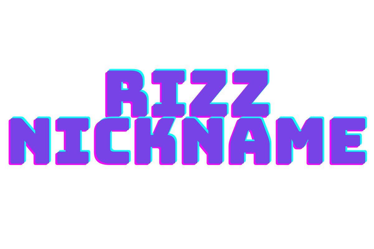 Rizz nickname