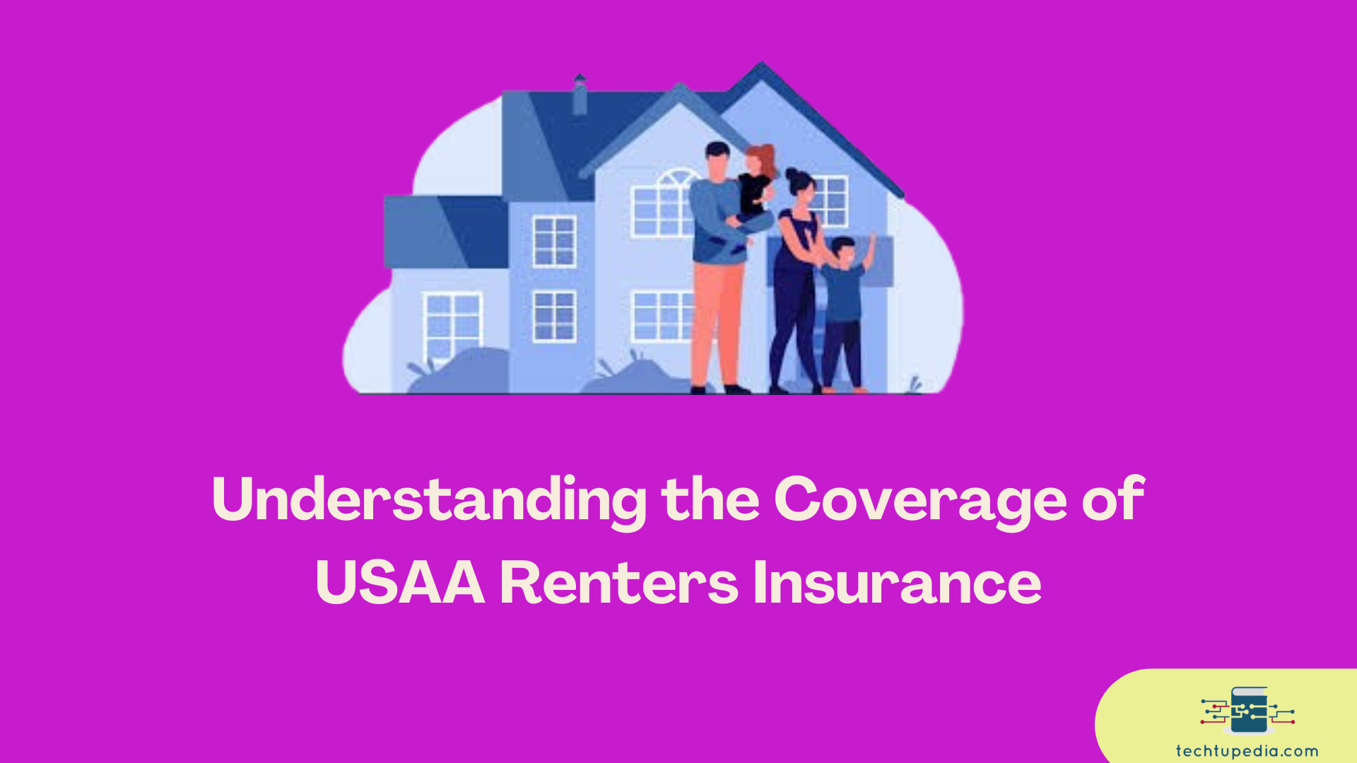 Understanding the Coverage of USAA Renters Insurance