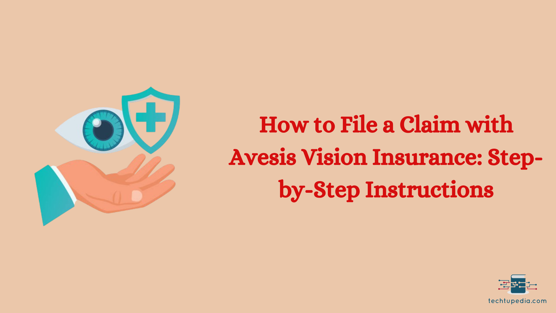 How to File a Claim with Avesis Vision Insurance: Step-by-Step Instructions